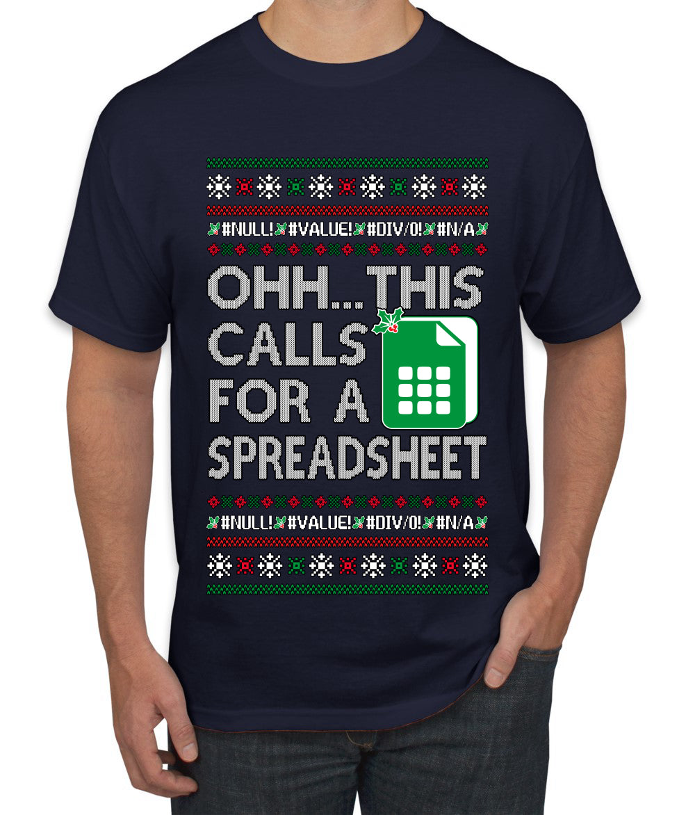 Oh... This Calls for A Spreadsheet, Ugly Christmas Sweater Unisex Men's T-Shirt
