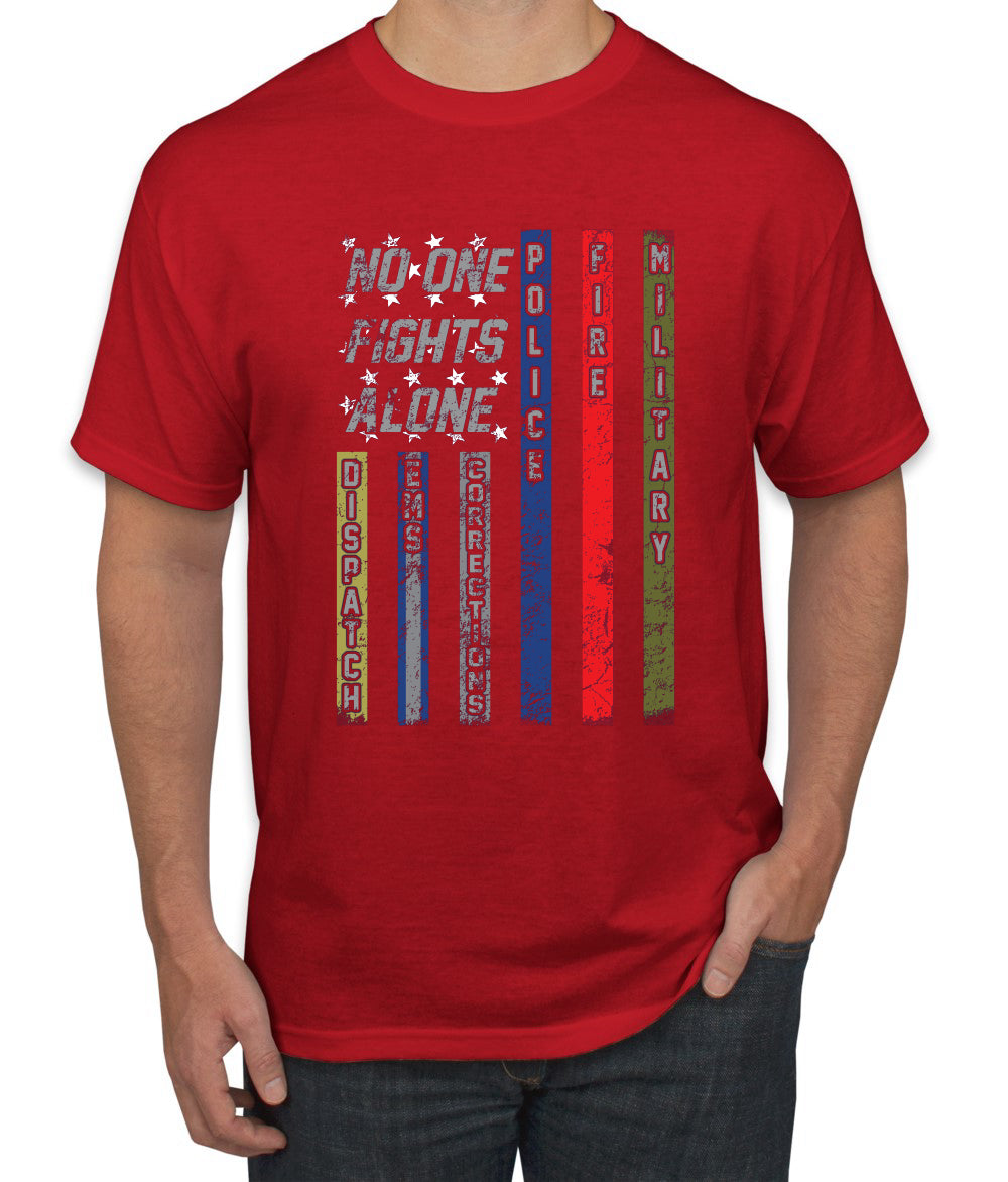 No One Fights Alone, Dispatcher EMS Corrections, Police Fire Military Unity T-Shirt American Flag Tee First Responders Men's T-Shirt