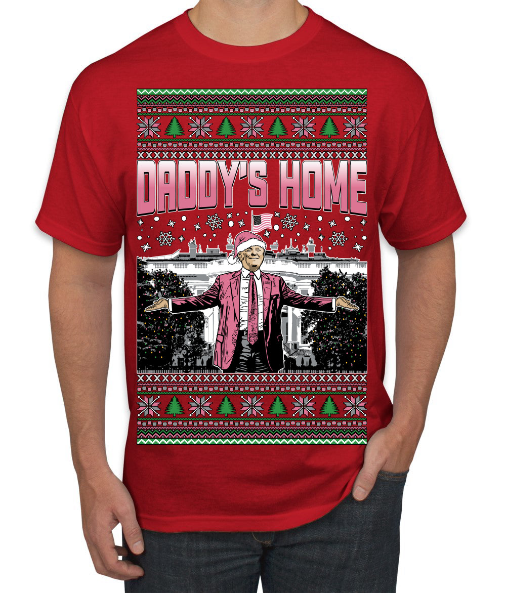 Daddy's Home Pink Suit, I'll Be Home for Christmas | Funny Santa Clause President Donald Trump Ugly Christmas Sweater Men's T-Shirt