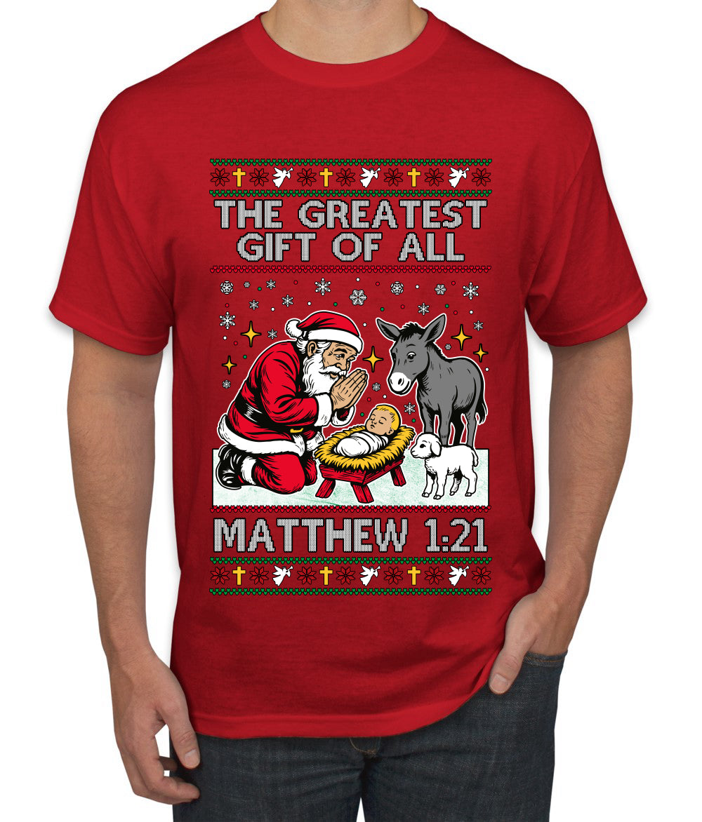 The Greatest Gift Of All Matthew 1:21, Ugly Christmas Sweater Men's T-Shirt