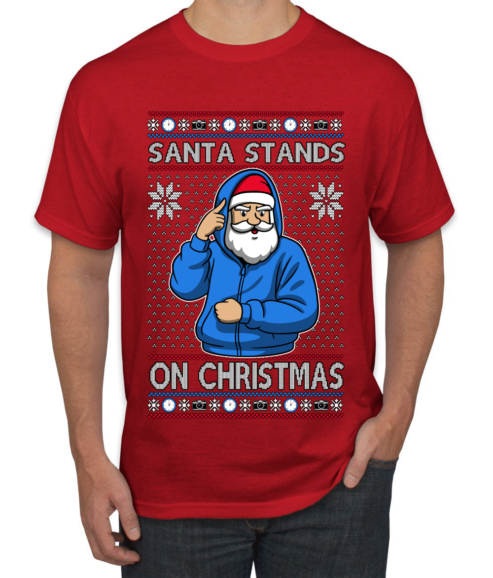 Santa Stands On Christmas, Ugly Christmas Sweater Men's T-Shirt