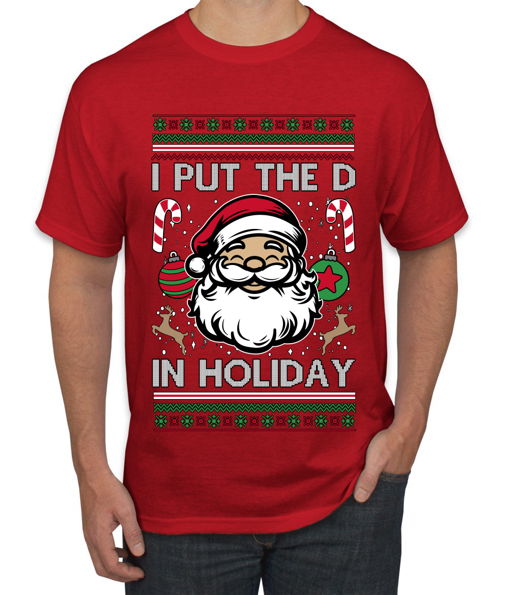 I Put The D In Holiday, Ugly Christmas Sweater Unisex Men's T-Shirt