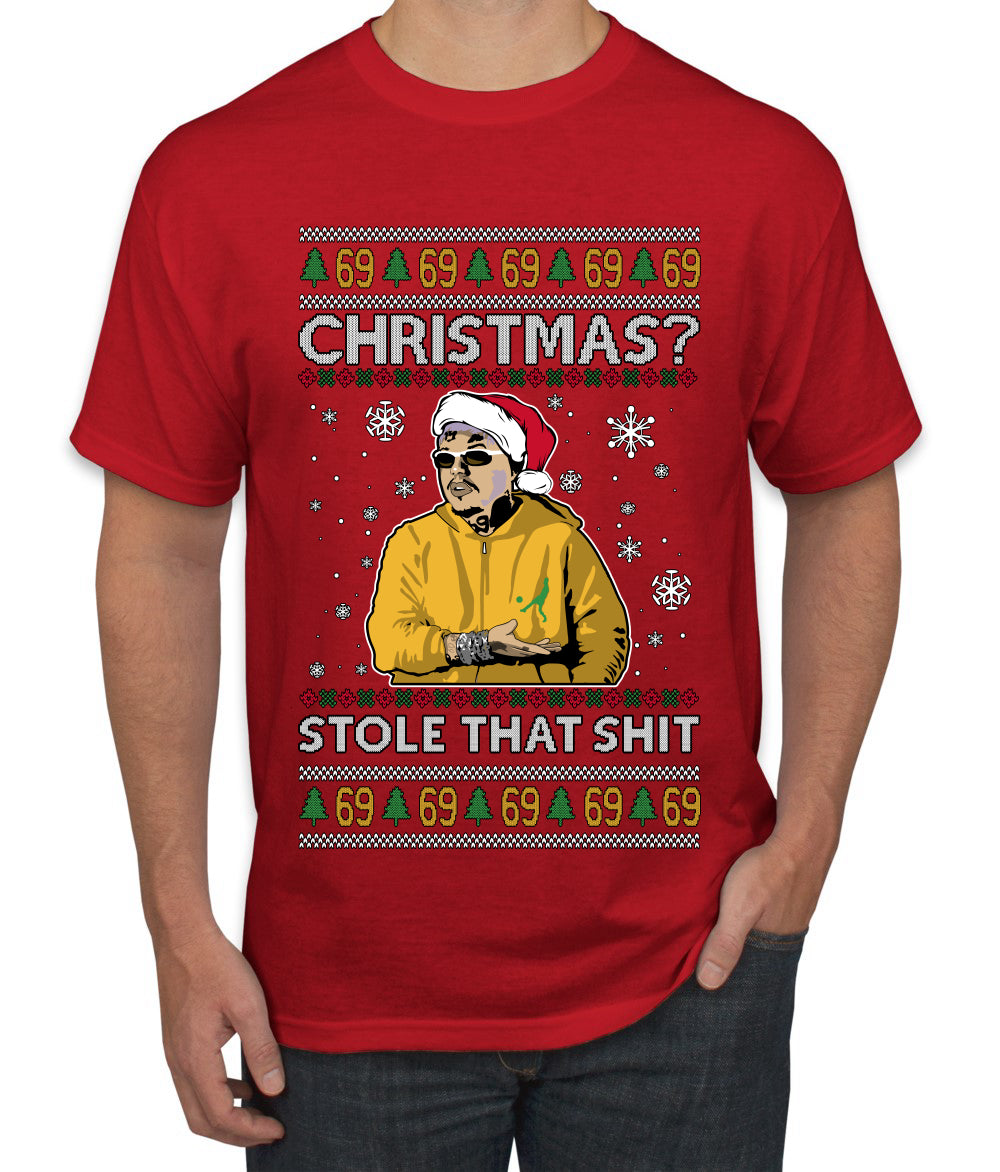 Christmas? Stole That 69 Meme, Ugly Christmas Sweater Unisex Men's T-Shirt