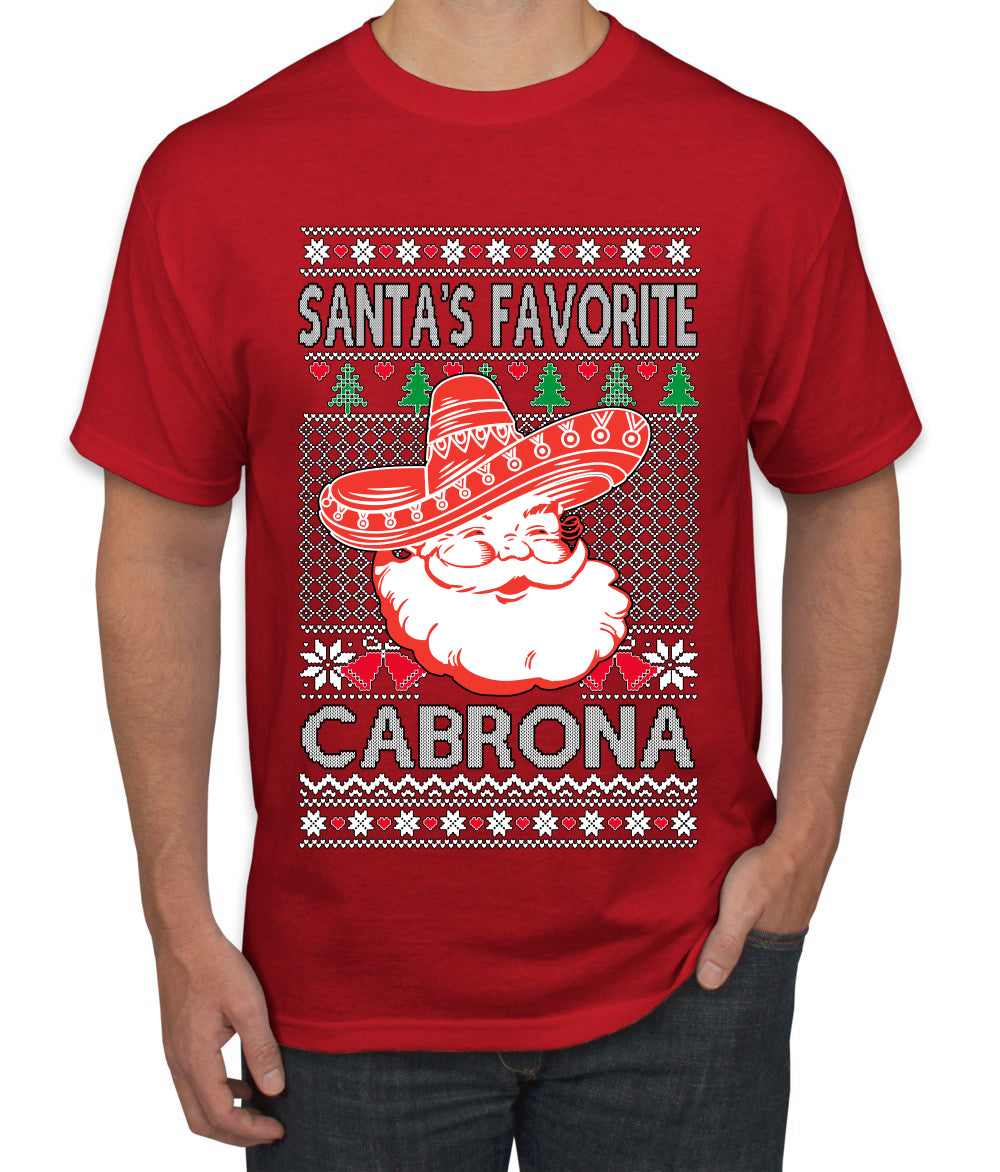 Santa's Favorite Cabrona, Ugly Christmas Sweater Unisex Men's T-Shirt