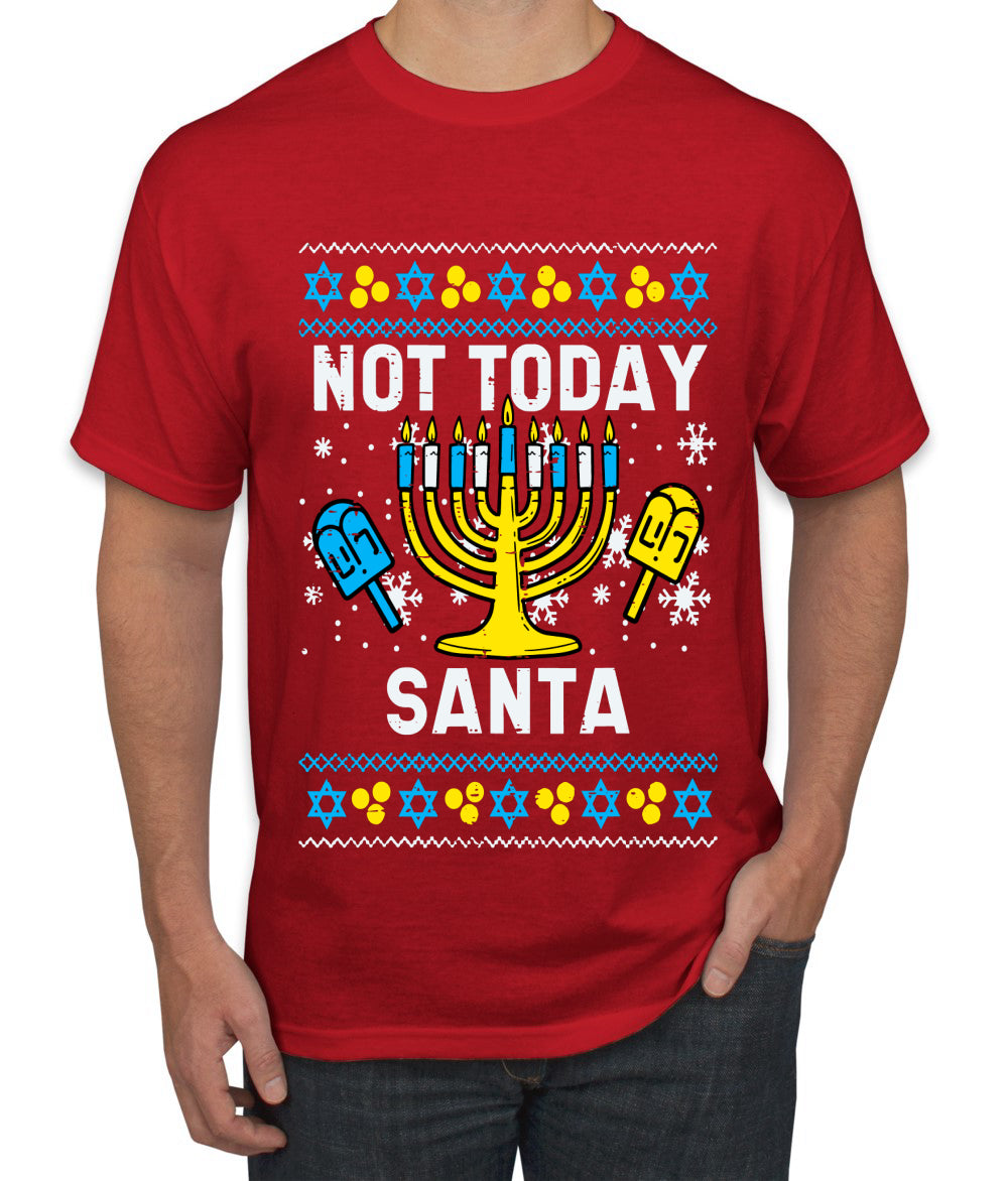 Not Today Santa Menorah Hanukkah, Ugly Christmas Sweater Unisex Men's T-Shirt