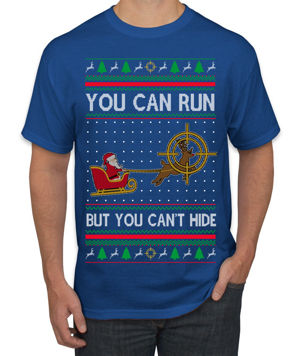 You Can Run But You Can't Hide Santa Sleigh Reindeer Ugly Christmas Sweater Men's T-Shirt