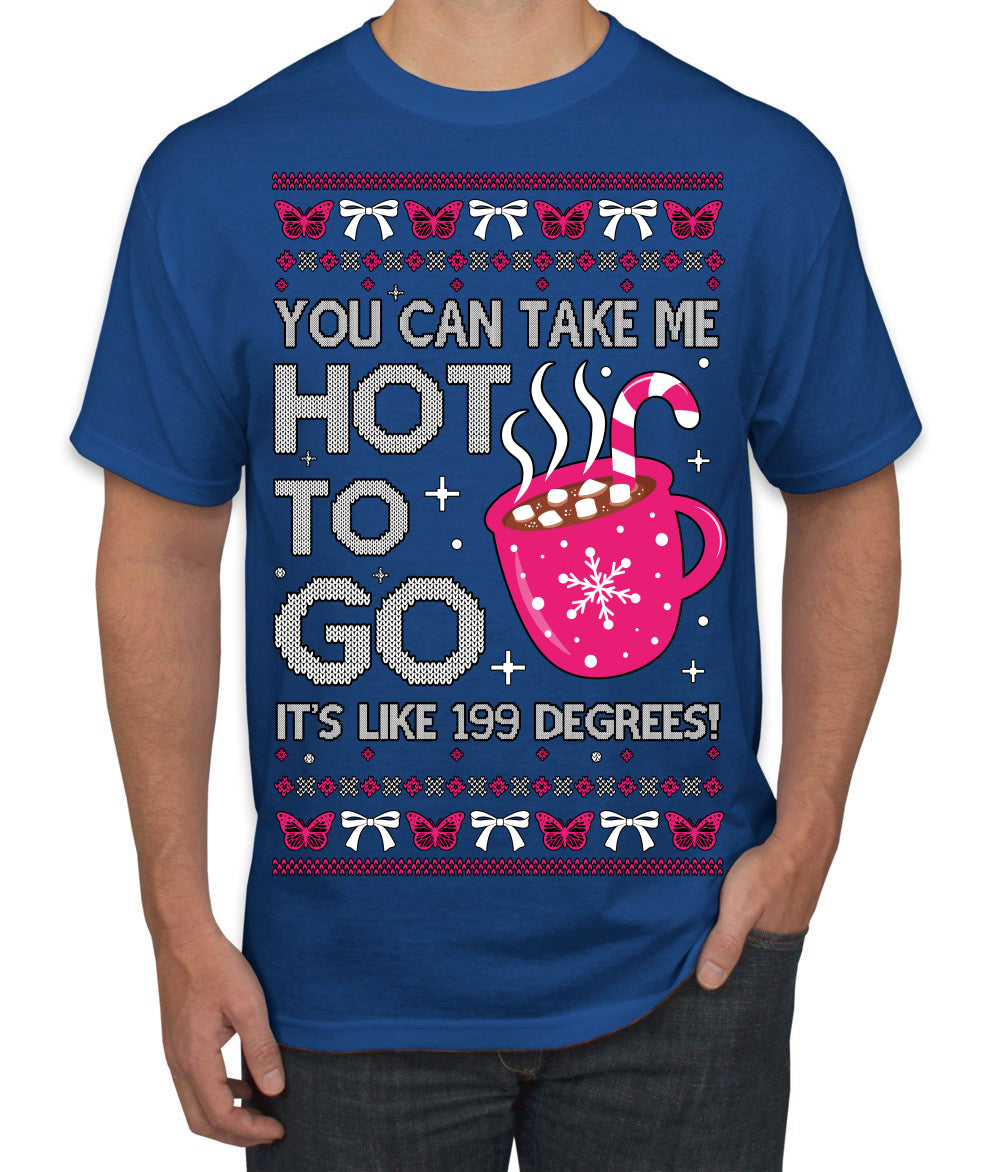 You Can Take Me Hot to Go, Hot Cocoa Viral Song Pop Music Ugly Christmas Sweater Men's T-Shirt