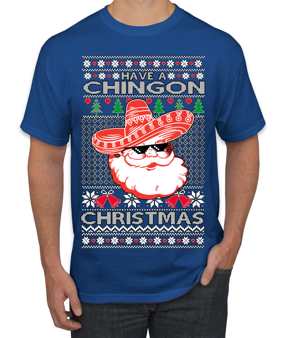 Have a Chingon Christmas Funny Spanish Saying Ugly Christmas Sweater Men's T-Shirt