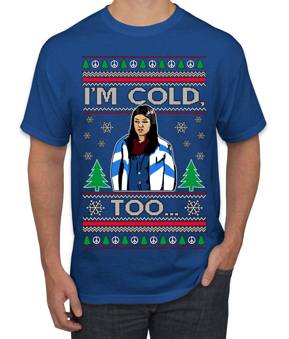 I'm Cold Too Funny Classic 70s Show Damn Jackie Ugly Christmas Sweater Men's T-Shirt