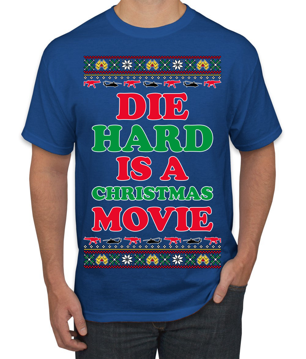 Die Hard is a Christmas Movie Classic, McClane Hans Nakatomi Plaza Xmas Party Holiday Movies Ugly Christmas Sweater Men's T-Shirt