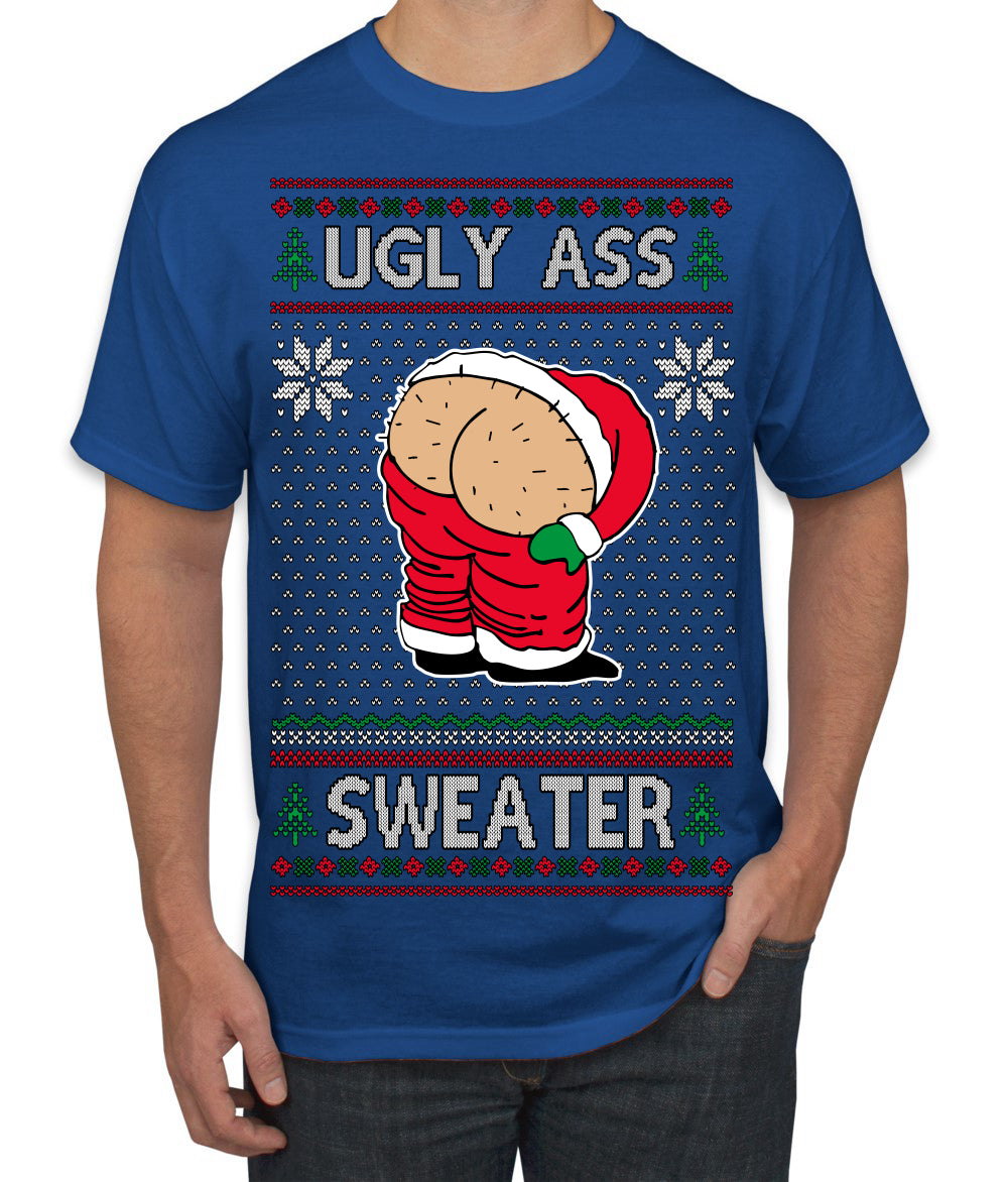 Ugly Ass Sweater Funny Santa Claus Butt Xmas Ugly Christmas Sweater Men's T-Shirt