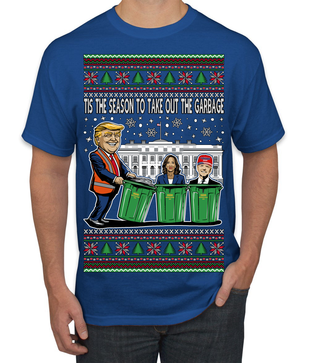 Tis the Season to Take Out the Garbage President Trump Ugly Christmas Sweater Men's T-Shirt