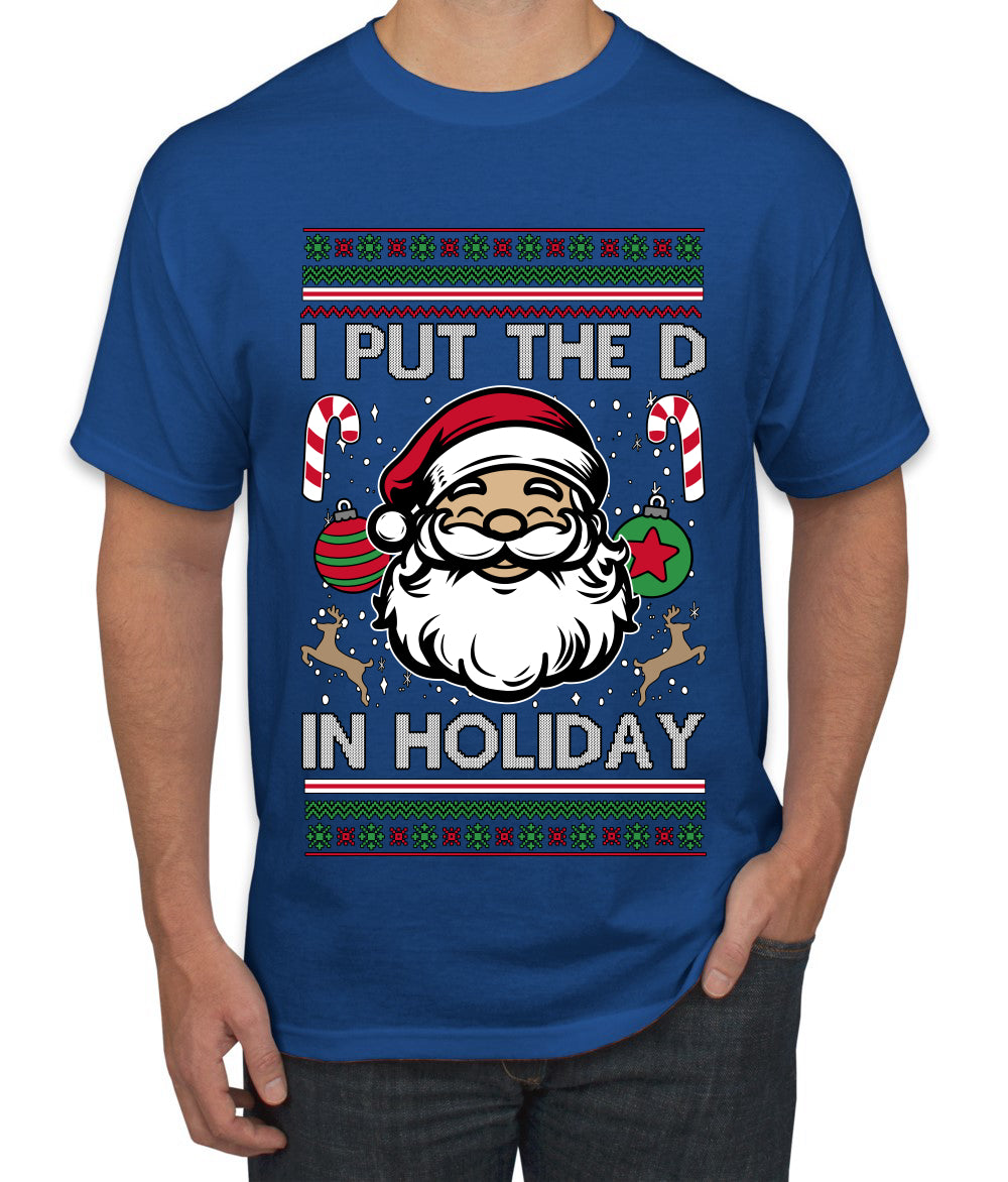 I Put The D In Holiday, Ugly Christmas Sweater Unisex Men's T-Shirt