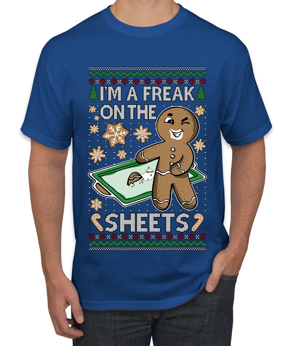I'm A Freak On The Sheets, Ugly Christmas Sweater Unisex Men's T-Shirt