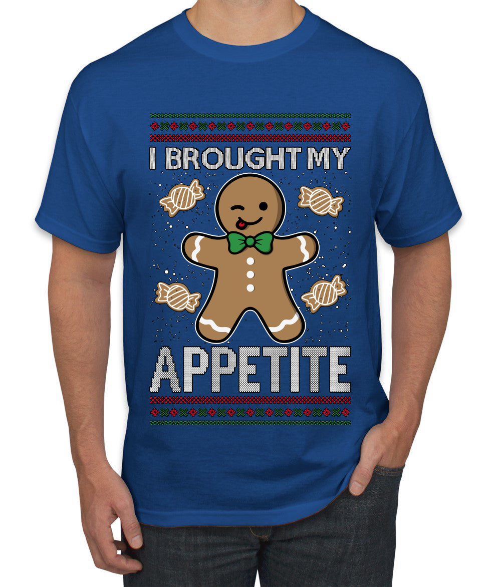 I Brought My Appetitie, Ugly Christmas Sweater Unisex Men's T-Shirt