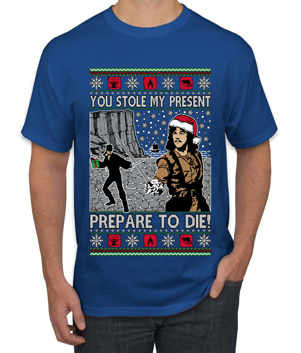You Stole My Present Prepare To Die Cult Classic, Ugly Christmas Sweater Unisex Men's T-Shirt