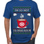 I'm So Hot You Should Blow Me Hot Cocoa, Ugly Christmas Sweater Unisex Men's T-Shirt