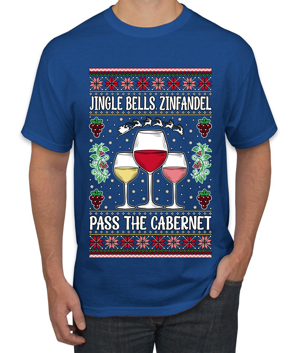 Jingle Bells, Zinfandel Pass The Cabernet Wine Drinker, Ugly Christmas Sweater Unisex Men's T-Shirt