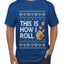 This Is How I Roll Dreidel Hanukkah, Ugly Christmas Sweater Unisex Men's T-Shirt