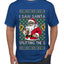 I Saw Santa Splitting The G, Ugly Christmas Sweater Unisex Men's T-Shirt