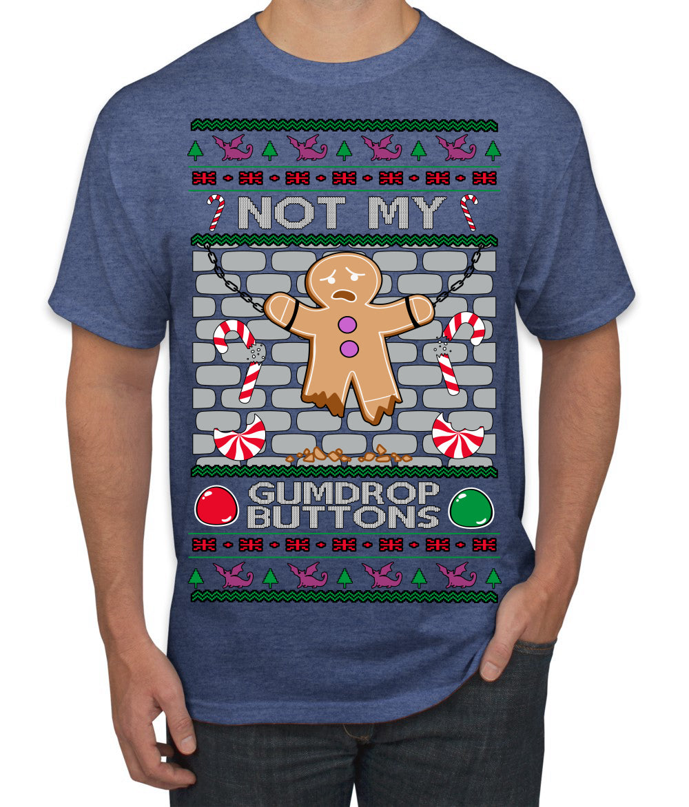 Not My Gumdrop Buttons Funny Classic Movie Quote Ugly Christmas Sweater Men's T-Shirt