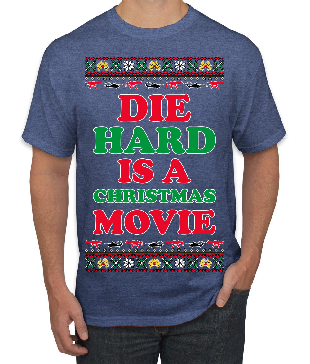 Die Hard is a Christmas Movie Classic, McClane Hans Nakatomi Plaza Xmas Party Holiday Movies Ugly Christmas Sweater Men's T-Shirt