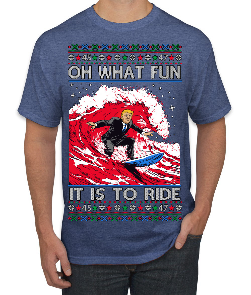 Oh What Fun It Is to Ride Donald Trump Red Wave Landslide Ugly Christmas Sweater Men's T-Shirt