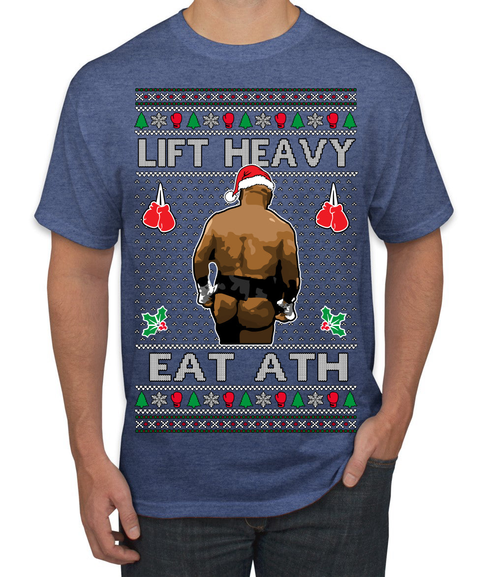 Lift Heavy Eat Ath Merry Chrithmith, Butt Viral Weightlifting Lifting Boxing Fight Meme Ugly Christmas Sweater Men's T-Shirt