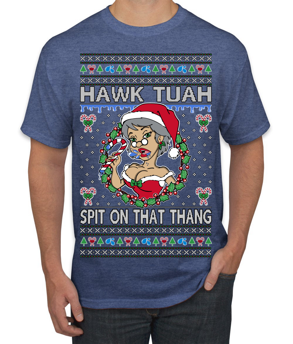 Hawk Tuah Spit On That Thang Mrs Claus Funny Meme Ugly Christmas Sweater Men's T-Shirt