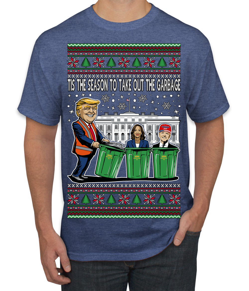 Tis the Season to Take Out the Garbage President Trump Ugly Christmas Sweater Men's T-Shirt