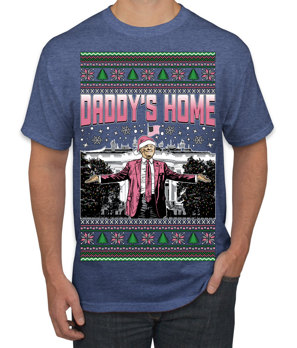 Daddy's Home Pink Suit, I'll Be Home for Christmas | Funny Santa Clause President Donald Trump Ugly Christmas Sweater Men's T-Shirt