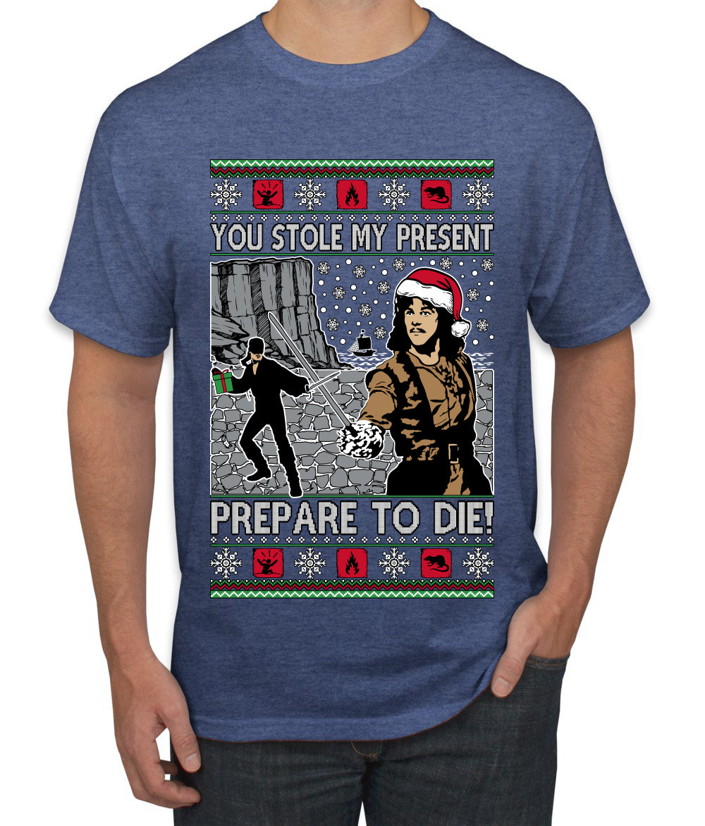 You Stole My Present Prepare To Die Cult Classic, Ugly Christmas Sweater Unisex Men's T-Shirt