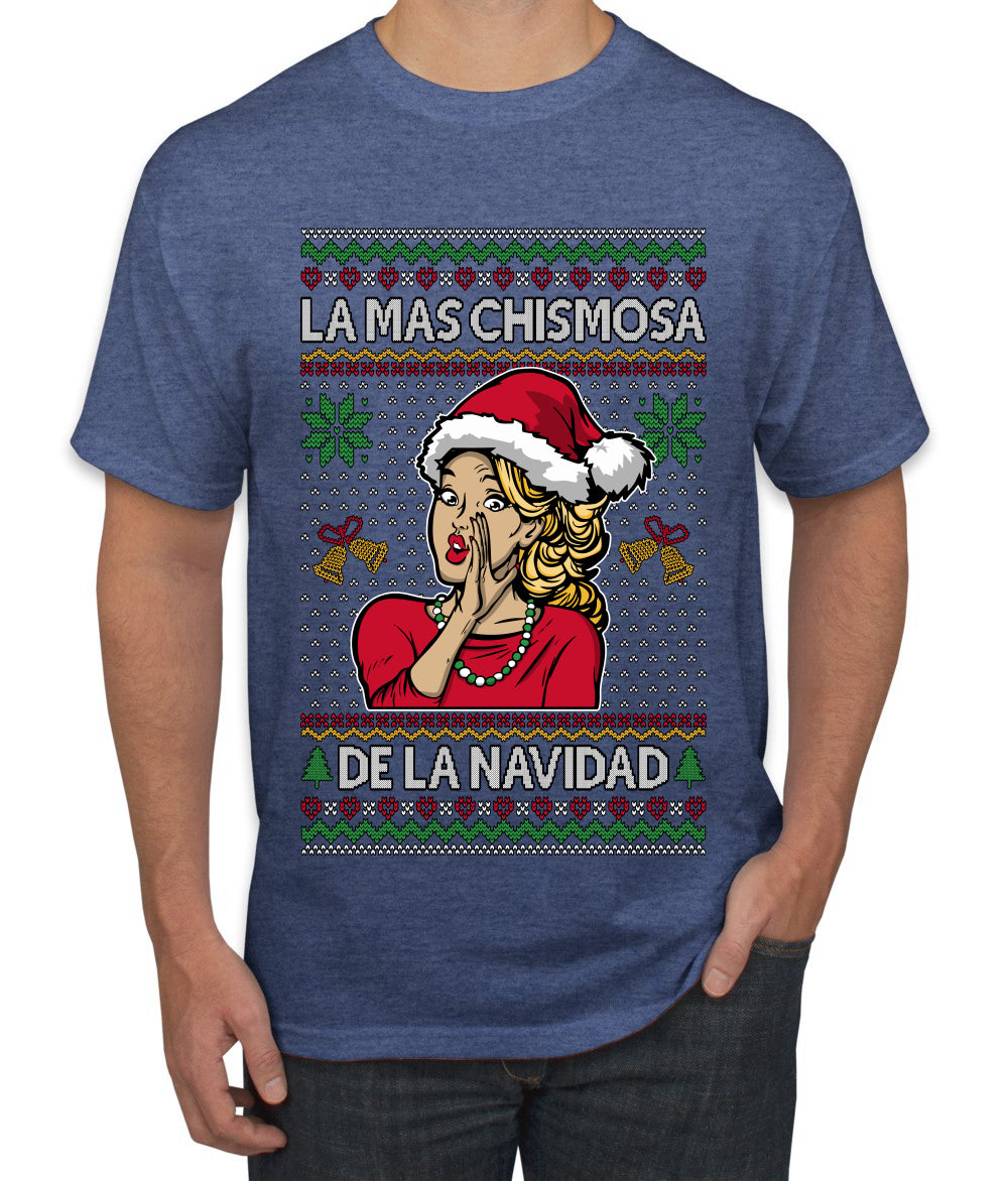 La Mas Chismosa De La Navidad, Ugly Christmas Sweater Unisex Men's T-Shirt