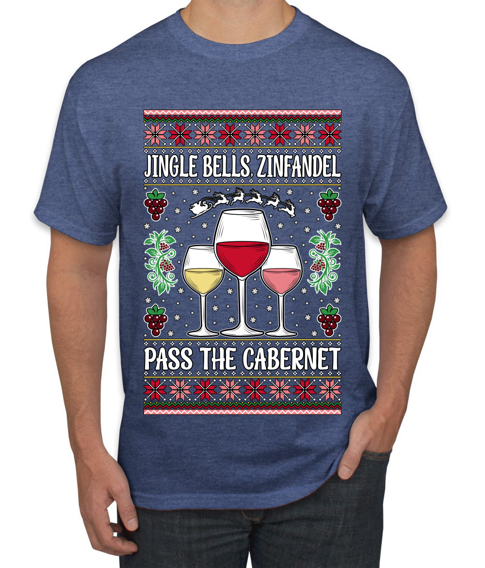 Jingle Bells, Zinfandel Pass The Cabernet Wine Drinker, Ugly Christmas Sweater Unisex Men's T-Shirt