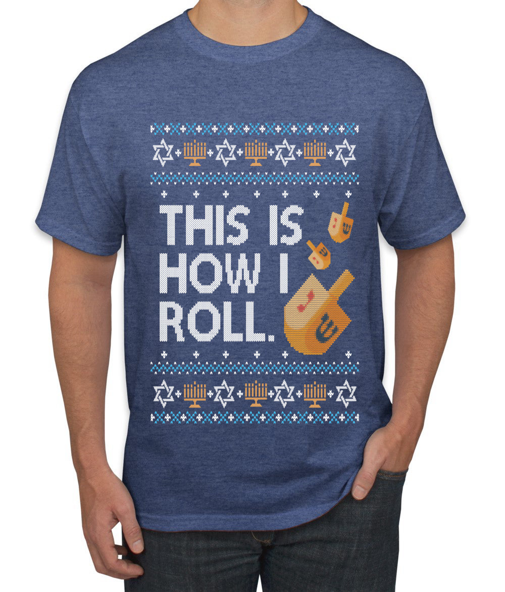 This Is How I Roll Dreidel Hanukkah, Ugly Christmas Sweater Unisex Men's T-Shirt