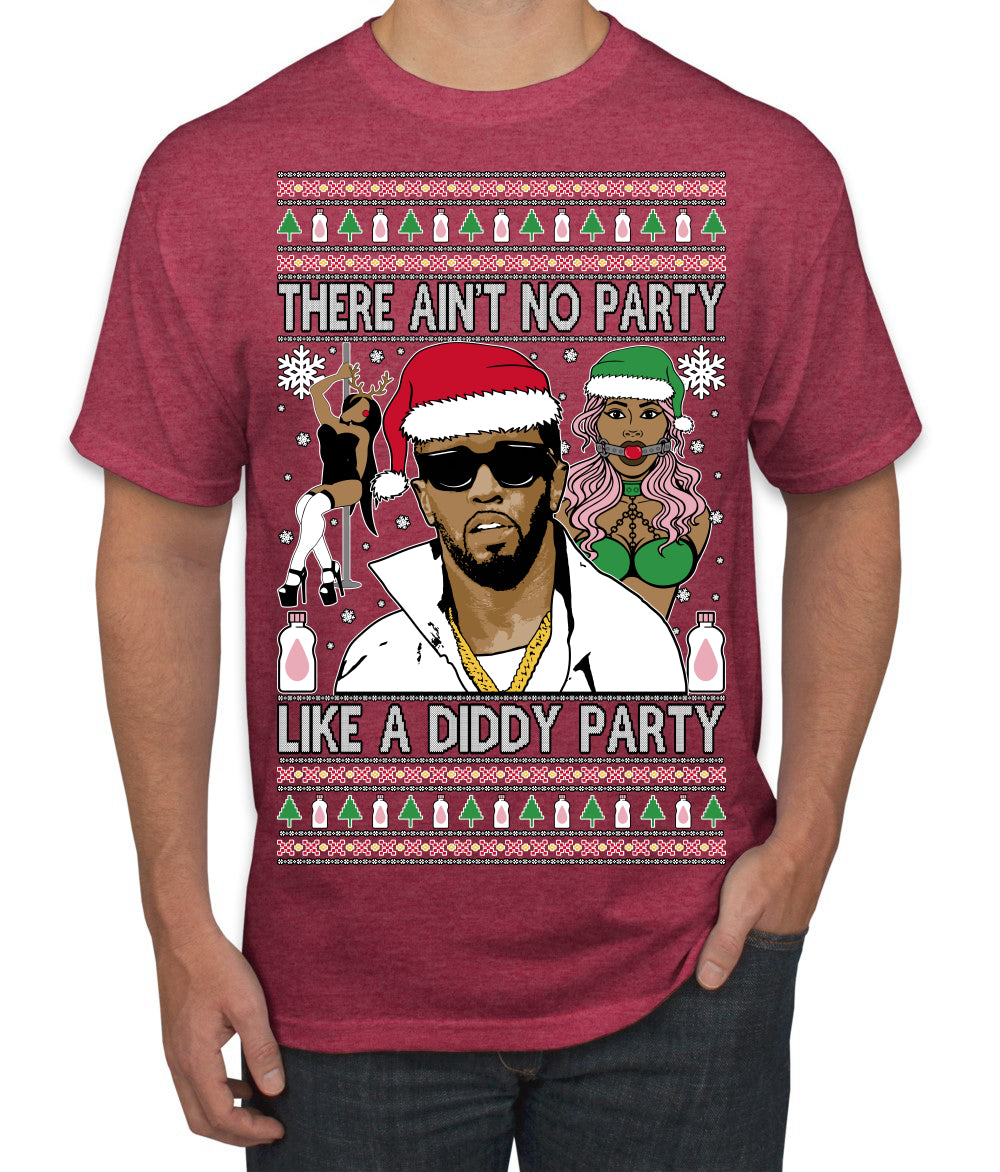 There Ain't No Party Like a Diddy Party Viral Music Meme Ugly Christmas Sweater Men's T-Shirt