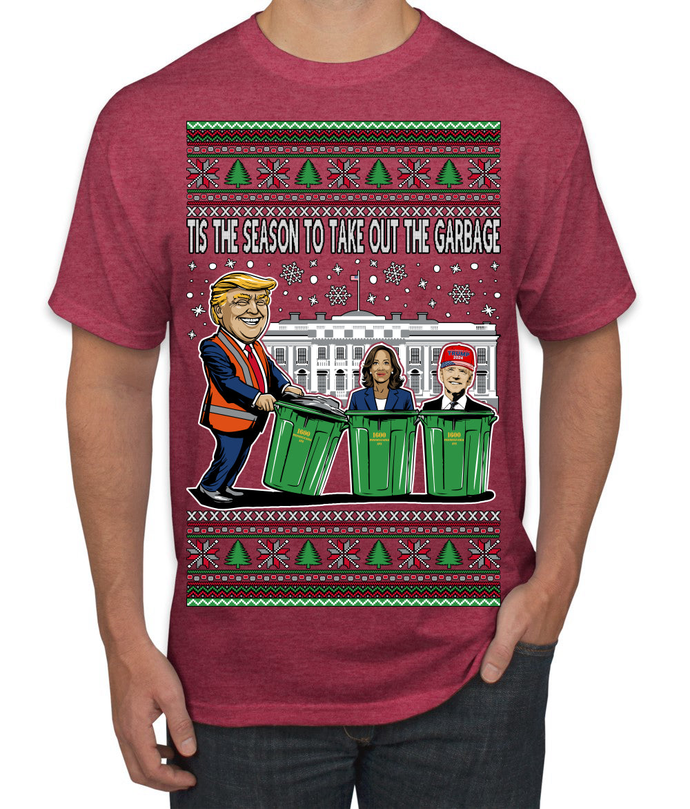 Tis the Season to Take Out the Garbage President Trump Ugly Christmas Sweater Men's T-Shirt