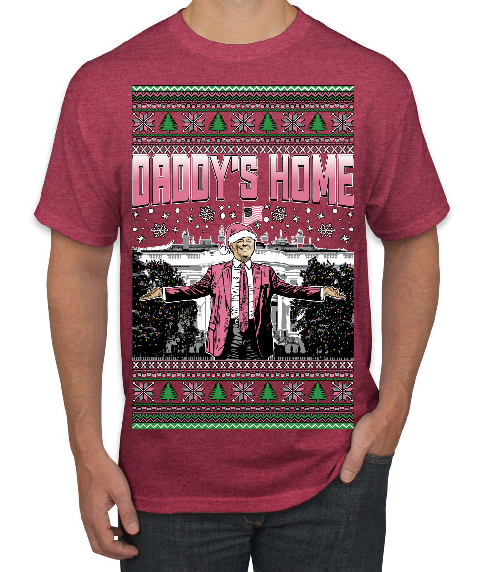 Daddy's Home Pink Suit, I'll Be Home for Christmas | Funny Santa Clause President Donald Trump Ugly Christmas Sweater Men's T-Shirt