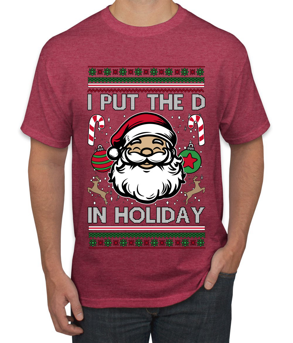 I Put The D In Holiday, Ugly Christmas Sweater Unisex Men's T-Shirt
