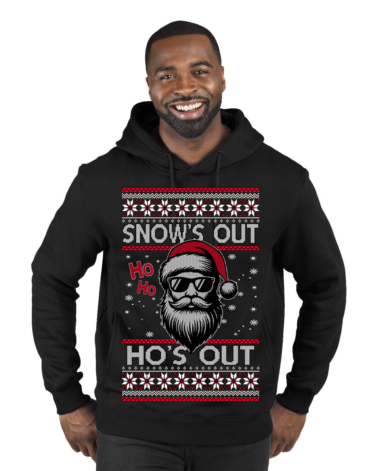 Snow's Out Hos Out | Funny Santa Claus Ugly Christmas Sweater Premium Graphic Hoodie Sweatshirt