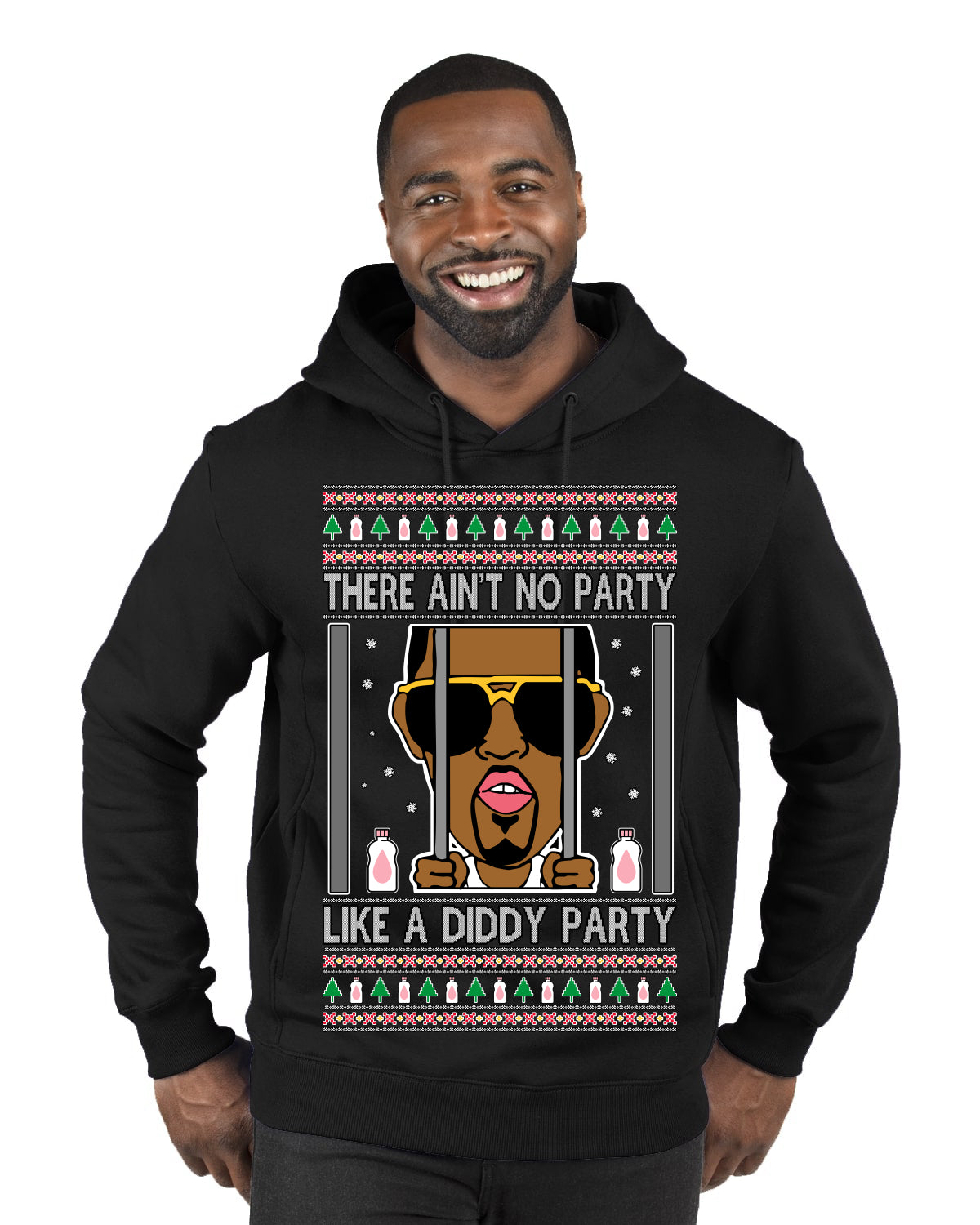There Ain't No Party Like a Diddy Party Funny Classic Ugly Christmas Sweater Premium Graphic Hoodie Sweatshirt