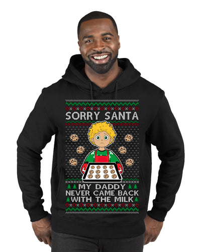 Sorry Santa Dad Never Came Back With Milk, Funny Viral Daddy Left Sad Kid Meme Ugly Christmas Sweater Premium Graphic Hoodie Sweatshirt