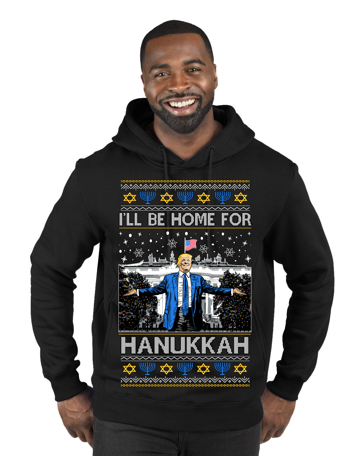 I'll Be Home for Hanukkah, Funny President Donald Trump JD Vance Winter Holiday Chanukah Hannukkah Channukah Ugly Christmas Sweater Premium Graphic Hoodie Sweatshirt