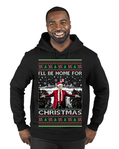 I'll Be Home for Christmas | Funny Santa Clause President Donald Trump White House Holiday Xmas Sweaters, MAGA Ugly Christmas Sweater Premium Graphic Hoodie Sweatshirt
