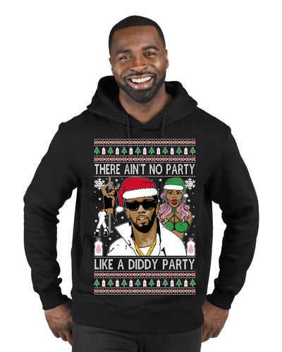 There Ain't No Party Like a Diddy Party Viral Music Meme Ugly Christmas Sweater Premium Graphic Hoodie Sweatshirt