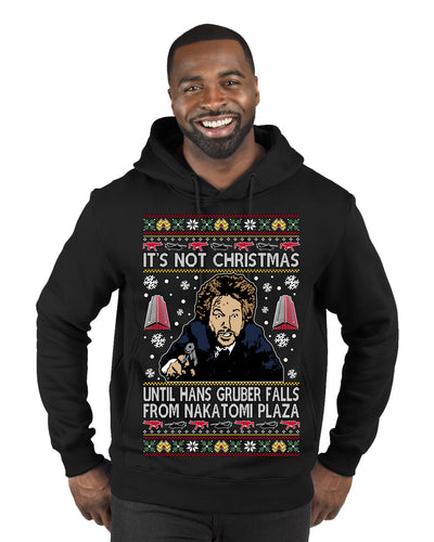 It's Not Christmas Until Hans Gruber Falls From Nakatomi Plaza Color Ugly Christmas Sweater Premium Graphic Hoodie Sweatshirt