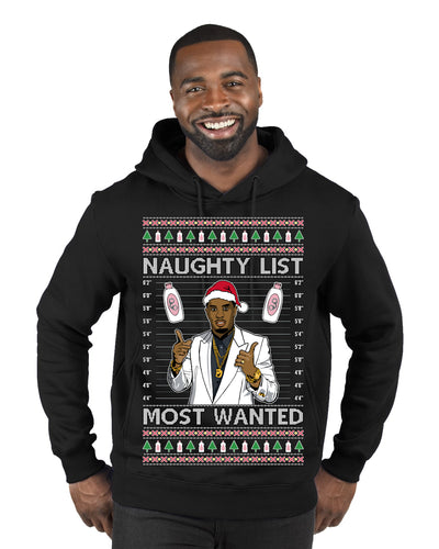 Naughty List Most Wanted, Funny Santa P Diddy Diddler Funny Party Viral Music Baby Oil Meme Ugly Christmas Sweater Premium Graphic Hoodie Sweatshirt