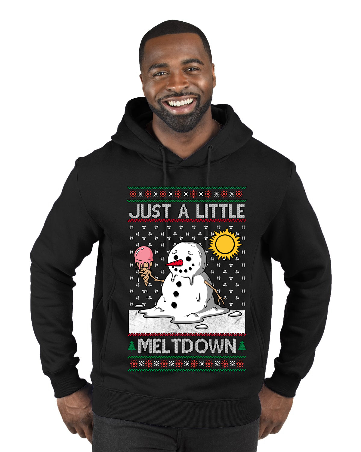 Just A Little Meltdown, Ugly Christmas Sweater Premium Graphic Hoodie Sweatshirt