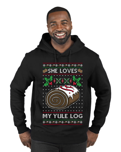 She Loves my Yule Log, Ugly Christmas Sweater Premium Graphic Hoodie Sweatshirt