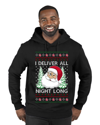 I Deliver All Night Long, Ugly Christmas Sweater Unisex Premium Graphic Hoodie Sweatshirt